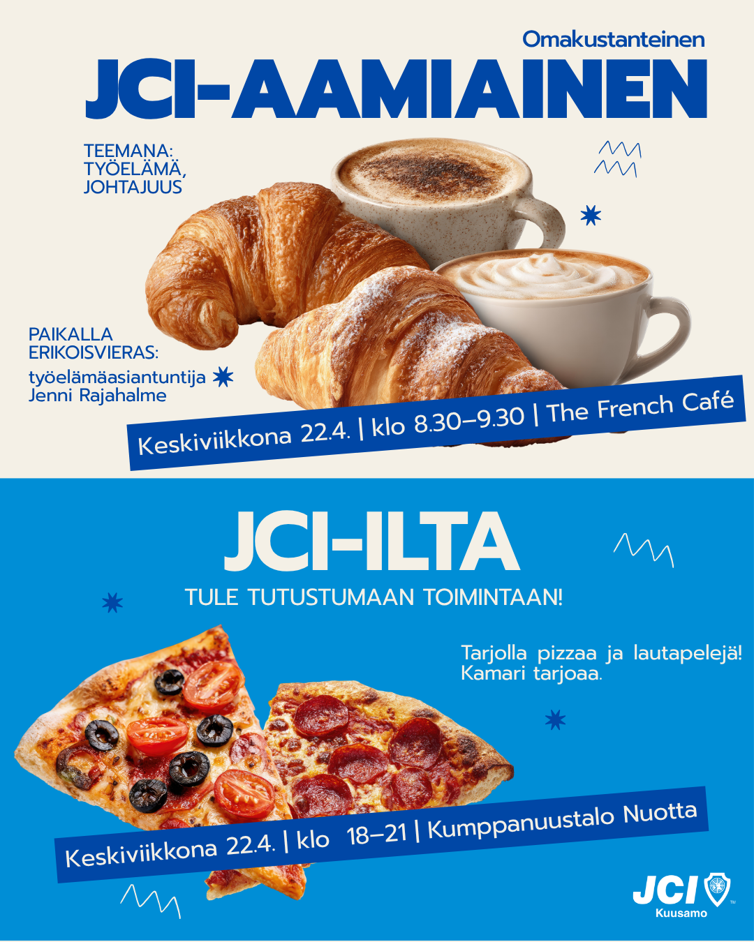 JCI-aamiaisella pääsemme kuulemaan työelämän kehittämisen asiantuntijaa Jenni Rajahalmetta. Illalla luvassa rentoa verkostoitumista pizzan ja lautapelien merkeissä.